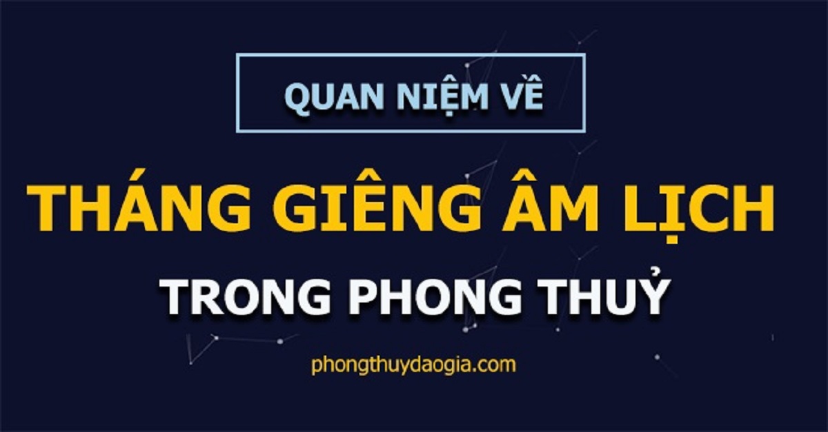 Tháng Giêng âm lịch là tháng đầu tiên trong năm và cũng là tháng rất quan trọng trong văn hóa dân gian Việt Nam.